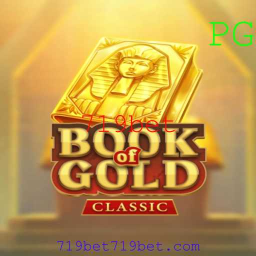 Descubra as Emoções do Jogo BookOfGoldClassic na Plataforma 719bet