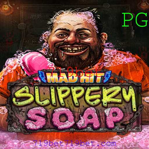 Explorando o Fascinante Mundo de MadHitSlipperySoap com 719bet